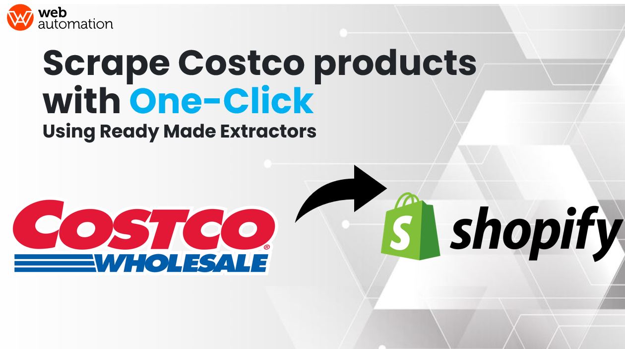 how to scrape costco for shopify dropshipping